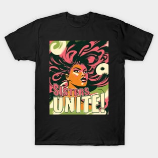 Sister Unite Feminist Fight T-Shirt